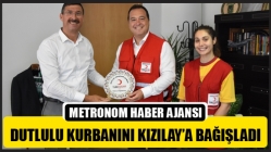 Dutlulu Kurbanını Kızılay’a Bağışladı