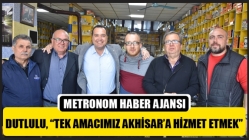 Dutlulu, “Tek Amacımız Akhisar’a Hizmet Etmek”