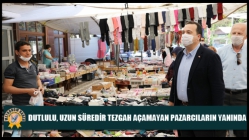 Dutlulu, Uzun Süredir Tezgah Açamayan Pazarcıların Yanında