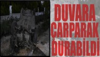 Duvara Çarparak Durabildi