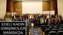 Egeli Kadın Girişimciler Manisa’da