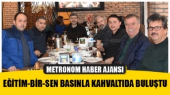 Eğitim-Bir-Sen Basınla Kahvaltıda Buluştu