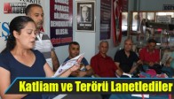 Eğitim-İş Akhisar Temsilciliği Katliam ve Terörü Lanetledi