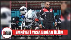 Emniyeti Yasa Boğan Ölüm