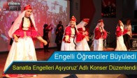 Engelli Öğrenciler Büyüledi