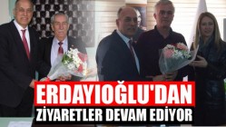 Erdayıoğlu'dan Ziyaretler Devam Ediyor