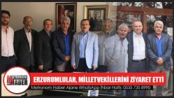 Erzurumlular, Akhisarlı Milletvekillerini ziyaret etti