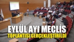 Eylül Ayı Meclis Toplantısı Gerçekleştirildi