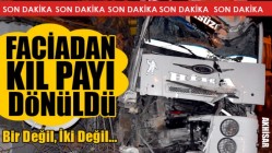 Faciadan Kıl Payı Dönüldü