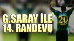 G.Saray İle 14. Randevu