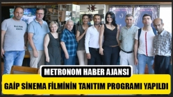 Gaip sinema filminin tanıtım programı yapıldı