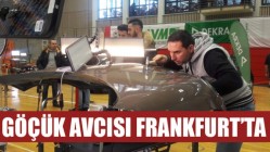 Göçük Avcısı Frankfurt’ta