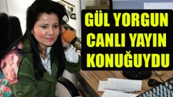 Gül Yorgun Canlı Yayın Konuğuydu