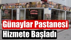 Günaylar Pastanesi Hizmete Başladı