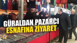 Güraldan Pazarcı Esnafına Ziyaret