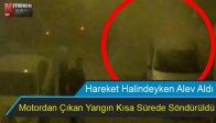 Hareket Halindeki Araç Yandı!