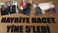 Hayriye Hacet Yine “5” yaptı.