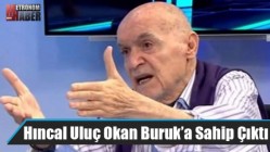 Hıncal Uluç Okan Buruk’a sahip çıktı