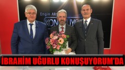 İbrahim Uğurlu Konuşuyorum’da