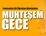 İlk Öğretim Öğrencilerinden Muhteşem Gece !