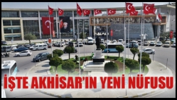 İşte Akhisar’ın yeni nüfusu