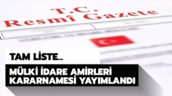 İşte yeni kaymakam atamaları