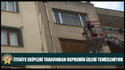 İtfaiye Ekipleri Tarafından Depremin İzleri Temizleniyor