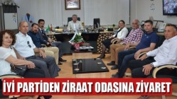 İYİ Partiden Ziraat Odasına Ziyaret