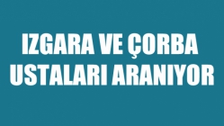 Izgara Ve Çorba Ustaları Aranıyor