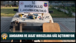 JANDARMA VE JASAT HIRSIZLARA GÖZ AÇTIRMIYOR