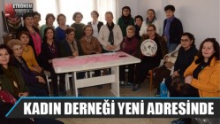 Kadın Derneği Yeni Adresinde