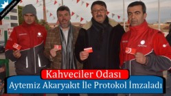 Kahveciler Odası, Aytemiz Akaryakıt İle Protokol İmzaladı