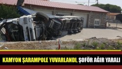 Kamyon Şarampole Yuvarlandı, Şoför Ağır Yaralı