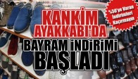 Kankim Ayakkabı’da Bayram İndirimi Başladı