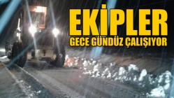 Karla Mücadele Ekipleri Gece-Gündüz Çalışıyor