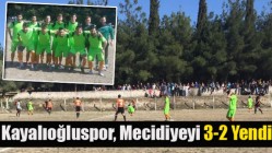 Kayalıoğluspor, Mecidiyeyi 3-2 Yendi