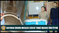 Kayhan Ergun Meslek Lisesi Tıbbi Maske Üretiyor