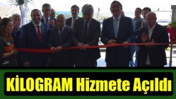 KİLOGRAM Hizmete Açıldı