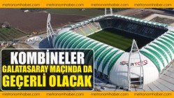 Kombineler Galatasaray Maçında da Geçerli Olucak