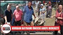 Kurban Bayramı Öncesi Arefe Bereketi