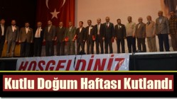 Kutlu Doğum Haftası Kutlandı