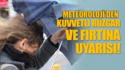 Kuvvetli Rüzgar ve Fırtına Geliyor