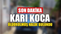 Manisa’da Vahşet! Karı Koca Ölü Bulundu