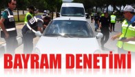 Manisa trafiğinde bayram denetimi