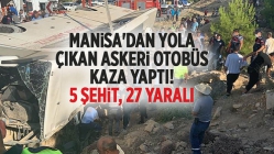 Manisa'dan Yola Çıkan Askeri Otobüs Kaza Yaptı!