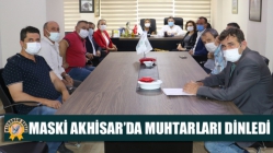 MASKİ Akhisar’da Muhtarları Dinledi