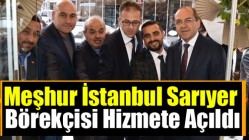 Meşhur İstanbul Sarıyer Börekçisi Hizmete Açıldı