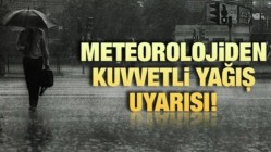 METEOROLOJİDEN SAĞANAK YAĞIŞ UYARISI