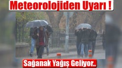 Meteorolojiden Uyarı !