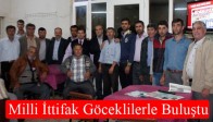 Milli İttifak Göceklilerle Buluştu